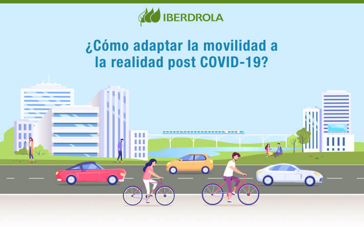 Iberdrola: «¿Cómo puede la movilidad urbana adaptarse al mundo de hoy y salvaguardar el planeta?»